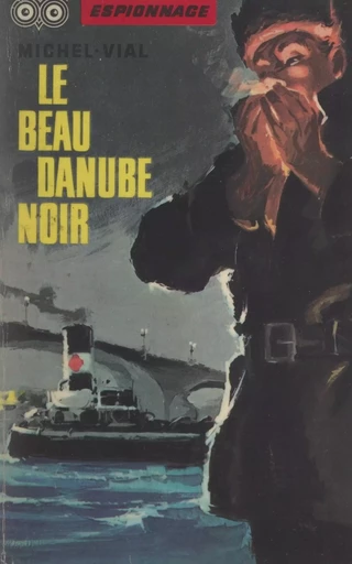 Le beau Danube noir - Michel Vial - FeniXX réédition numérique