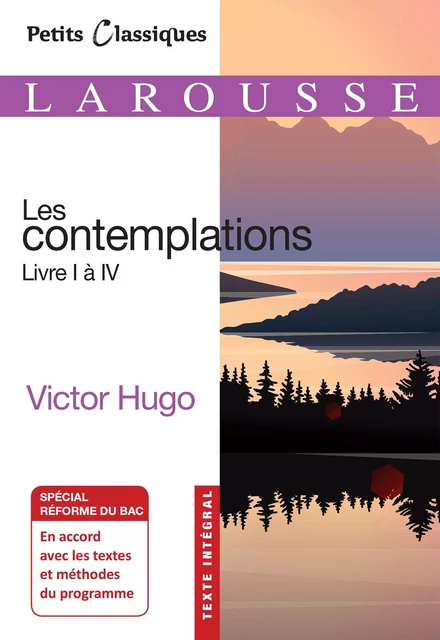 Les Contemplations, livres 1 à 4 - Victor Hugo - Larousse