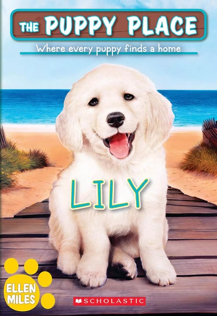 Lily (The Puppy Place #61) - Ellen Miles - Scholastic Inc.