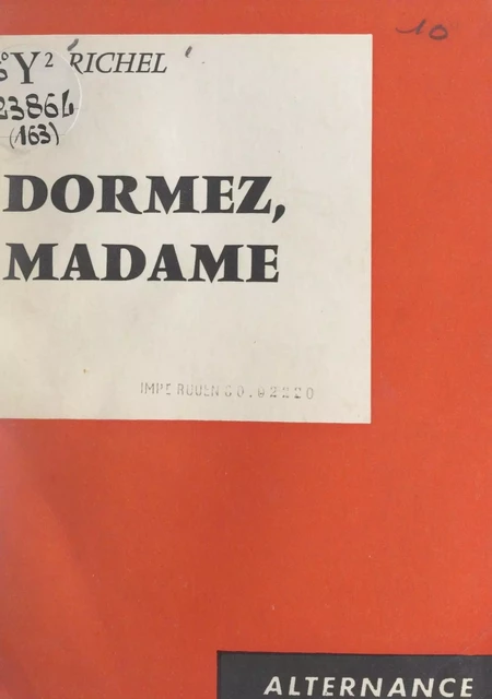 Dormez, Madame - Léni Richel - FeniXX réédition numérique