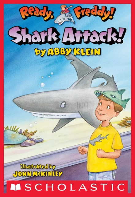 Shark Attack! (Ready, Freddy! #24) - Abby Klein - Scholastic Inc.