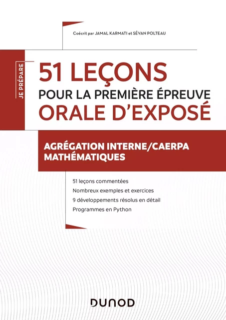 51 leçons pour la première épreuve orale d'exposé - Agrégation interne/CAERPA mathématiques - Sévan Polteau, Jamal Karmati - Dunod