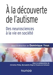 À la découverte de l'autisme