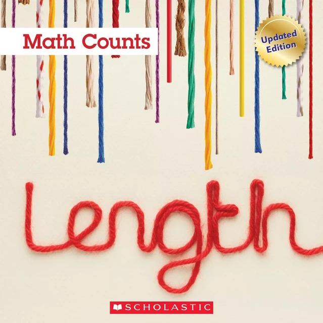 Length (Math Counts: Updated) - Henry Pluckrose - Scholastic Inc.