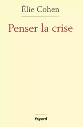 Penser la crise