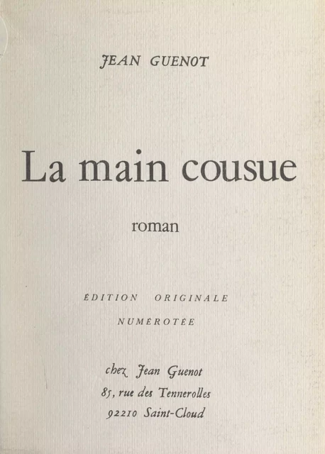 La main cousue - Jean Guenot - FeniXX réédition numérique