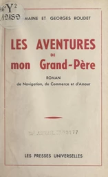 Les aventures de mon grand-père