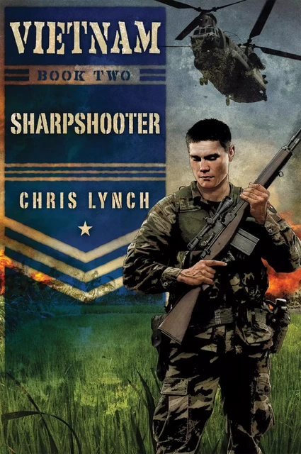 Sharpshooter (Vietnam #2) - Chris Lynch - Scholastic Inc.