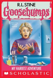 My Hairiest Adventure (Goosebumps #26)