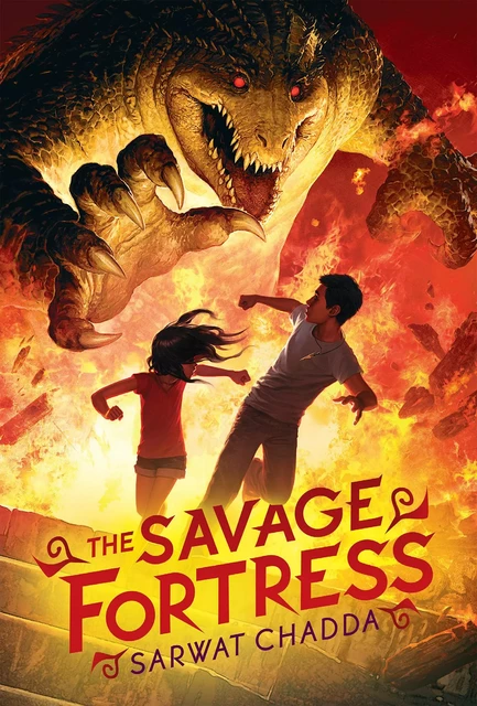 The Savage Fortress - Sarwat Chadda - Scholastic Inc.