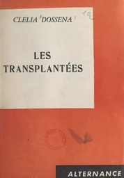 Les transplantées