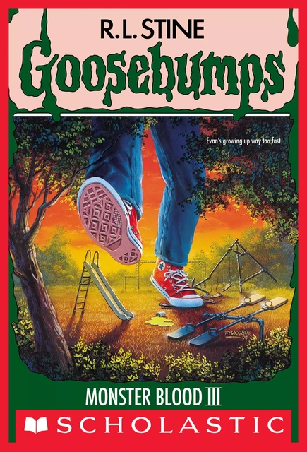 Monster Blood III (Goosebumps #29) - R. L. Stine - Scholastic Inc.