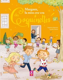 Margaux, la miss cracra des Coquinettes