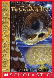 The Golden Tree (Guardians of Ga'Hoole #12)