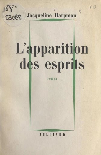 L'apparition des esprits - Jacqueline Harpman - FeniXX réédition numérique