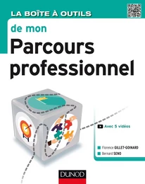 La Boîte à outils de mon parcours professionnel