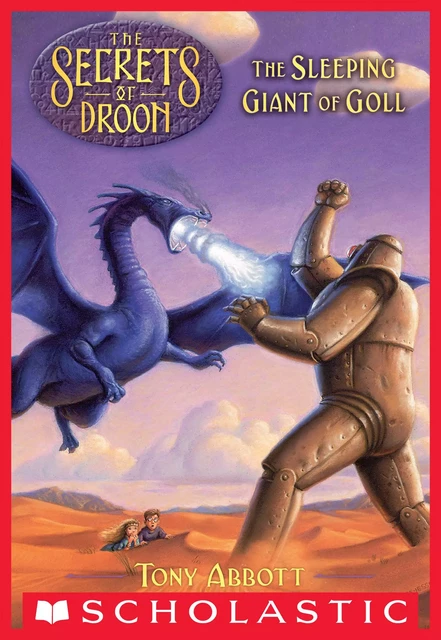 The Sleeping Giant of Goll (The Secrets of Droon #6) - Tony Abbott - Scholastic Inc.