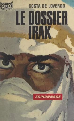 Le dossier Irak - Costa de Loverdo - FeniXX réédition numérique