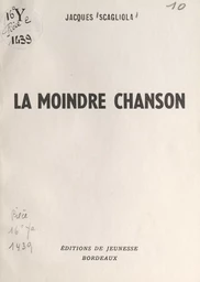 La moindre chanson