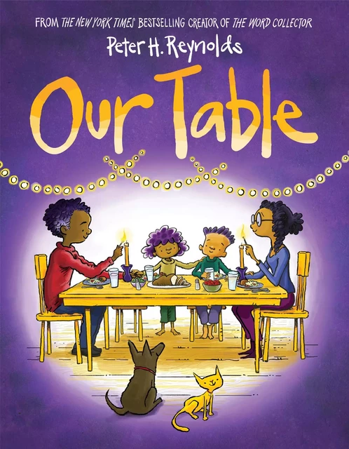 Our Table - Peter H. Reynolds - Scholastic Inc.