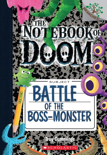 Battle of the Boss-Monster: A Branches Book (The Notebook of Doom #13) - Troy Cummings - Scholastic Inc.