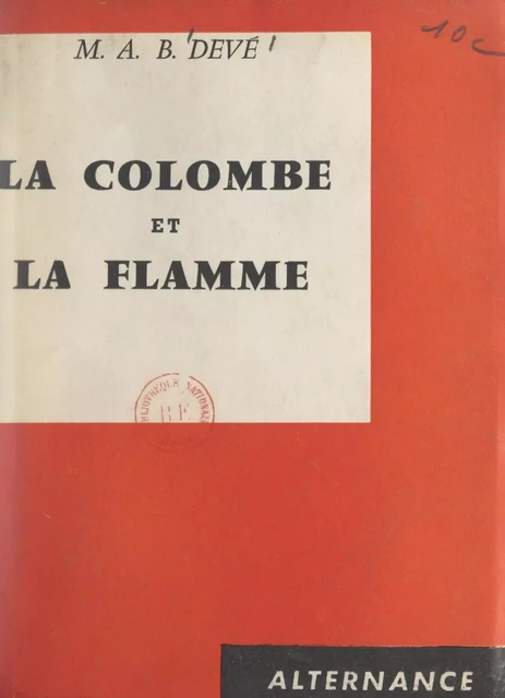 La colombe et la flamme - M.-A. Boullard-Devé - FeniXX réédition numérique