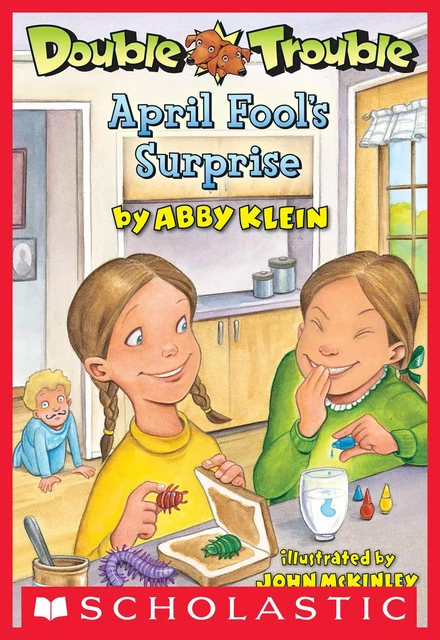 April Fool's Surprise (Double Trouble #2) - Abby Klein - Scholastic Inc.