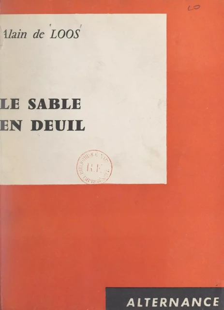 Le sable en deuil - Alain de Loos - FeniXX réédition numérique