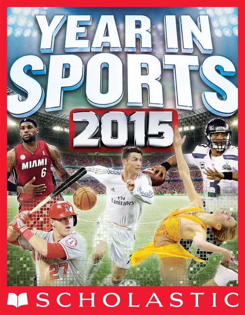 Scholastic Year in Sports 2015 - James Buckley Jr. - Scholastic Inc.