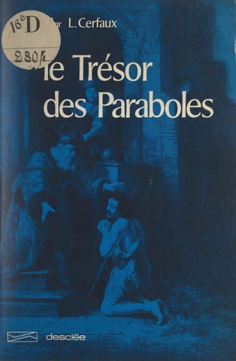 Le trésor des paraboles - Lucien Cerfaux - FeniXX réédition numérique