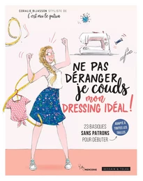 Ne pas déranger, je couds mon dressing idéal !