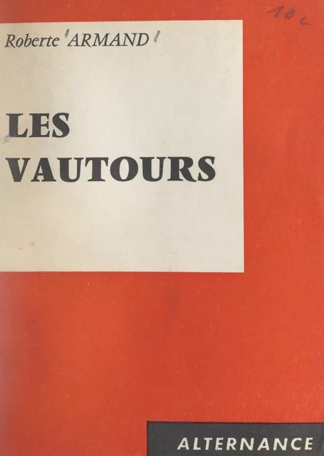 Les vautours - Roberte Armand - FeniXX réédition numérique