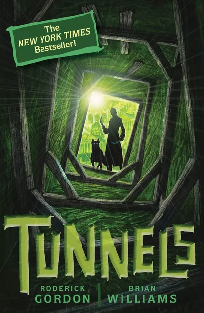 Tunnels (Tunnels #1) - Roderick Gordon, Brian Williams - Scholastic Inc.