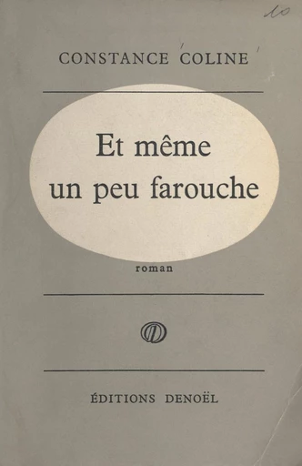 Et même un peu farouche - Constance Coline - FeniXX réédition numérique