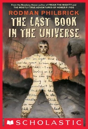 The Last Book in the Universe (Scholastic Gold)