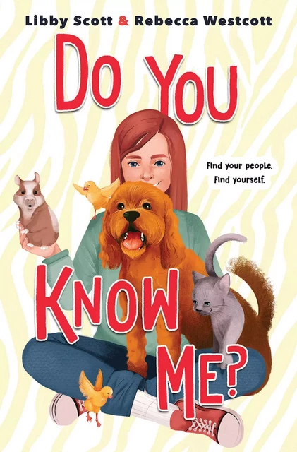 Do You Know Me? - Libby Scott, Rebecca Westcott - Scholastic Inc.