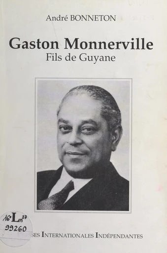 Gaston Monnerville - André Bonneton - FeniXX réédition numérique