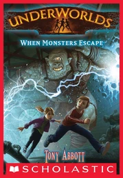 When Monsters Escape (Underworlds #2)