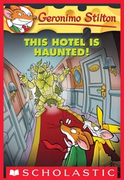 This Hotel Is Haunted! (Geronimo Stilton #50)