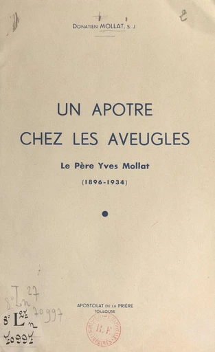 Un apôtre chez les aveugles - Donatien Mollat - FeniXX réédition numérique