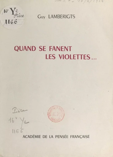 Quand se fanent les violettes... - Guy Lamberigts - FeniXX réédition numérique