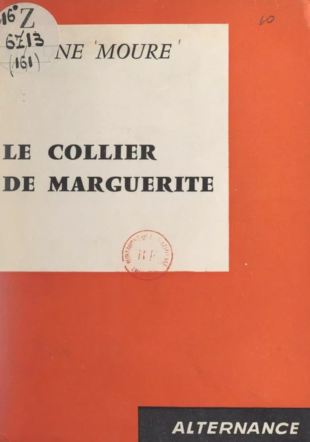 Le collier de Marguerite - Simone Moure - FeniXX réédition numérique