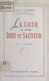 Le cœur de notre Dieu et Sauveur