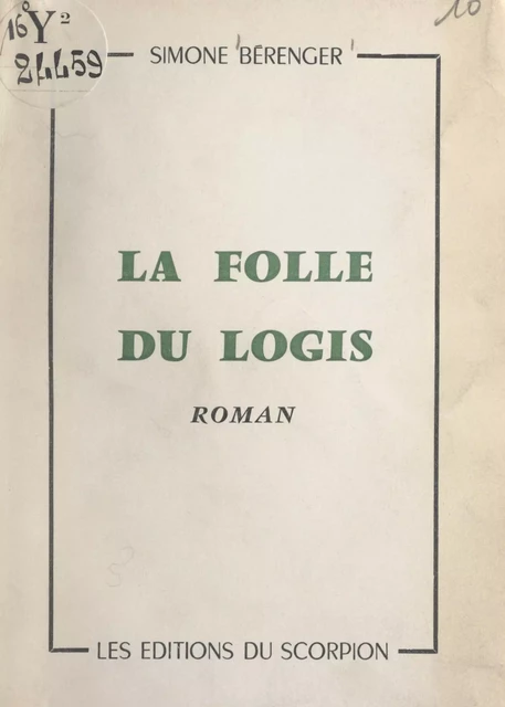 La folle du logis - Simone Bérenger - FeniXX réédition numérique