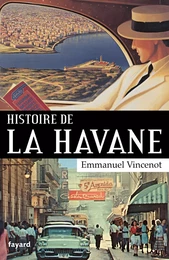 Histoire de La Havane