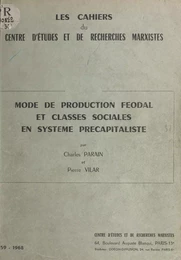 Mode de production féodal et classes sociales en système pré-colonialiste