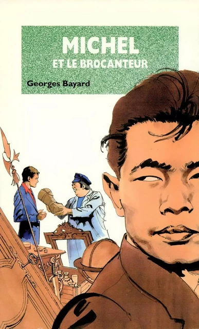 Michel et le Brocanteur - Tome 08 - Georges Bayard - Hachette Jeunesse