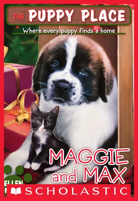 Maggie and Max (The Puppy Place #10) - Ellen Miles - Scholastic Inc.