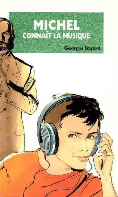 Michel connaît la musique - Tome 25 - Georges Bayard - Hachette Jeunesse