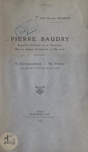 Pierre Baudry - Georges Grossier - FeniXX réédition numérique